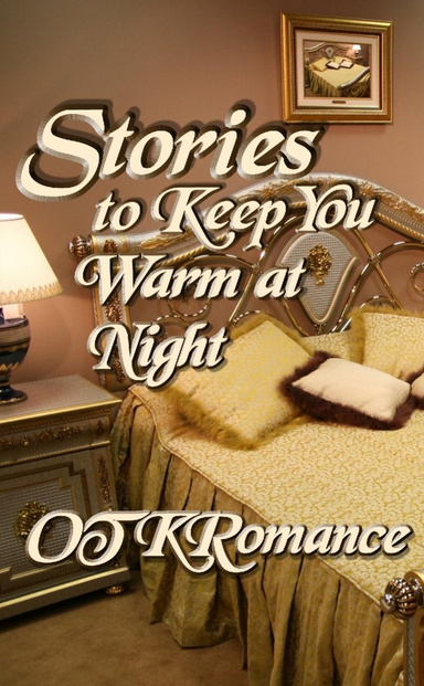 Stories To Keep You Warm at Night