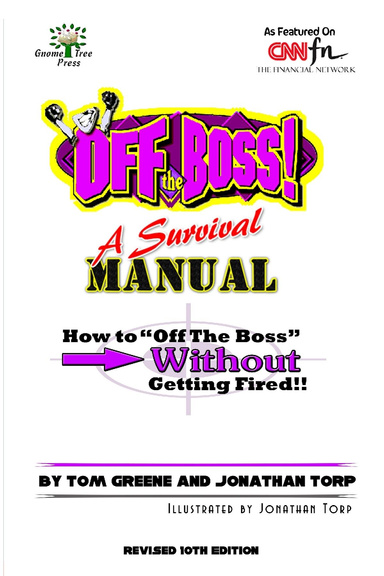 Off The Boss - A Survival Manual