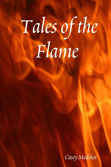 Tales of the Flame