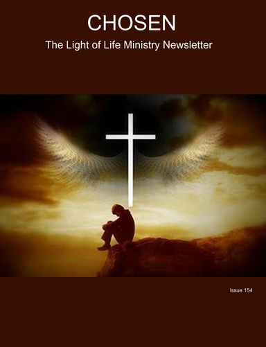 CHOSEN The Light of Life Ministry Newsletter Issue 154