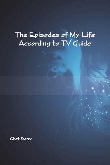 The Episodes of my Life According to TV Guide