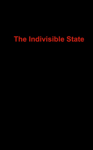 The Indivisible State