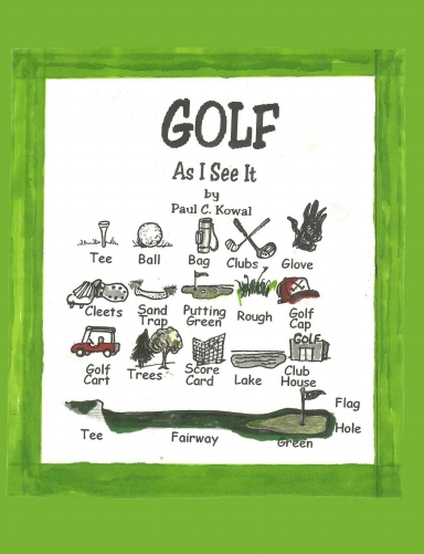 Golf As  I See It