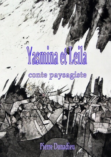 Yasmina et Leila, conte paysagiste