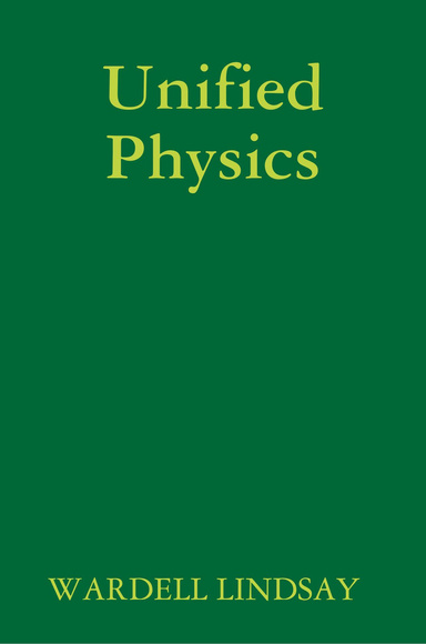Unified Physics