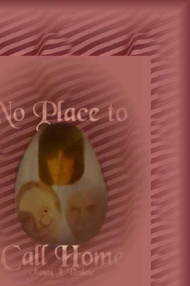 No Place to Call Home