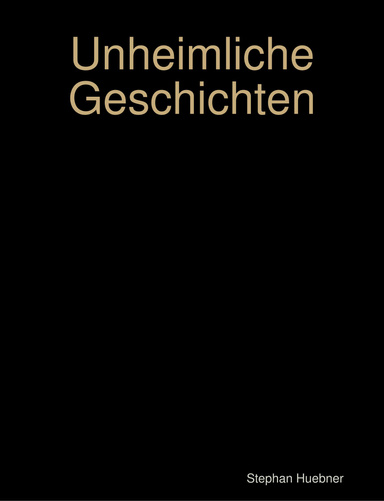Unheimliche Geschichten