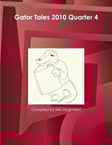 Gator Tales 2010 Quarter 4