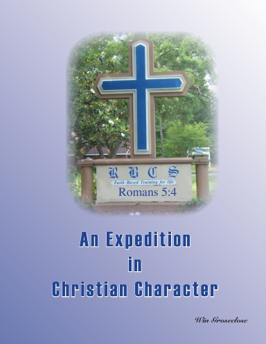 An Expedition in Biblical Character