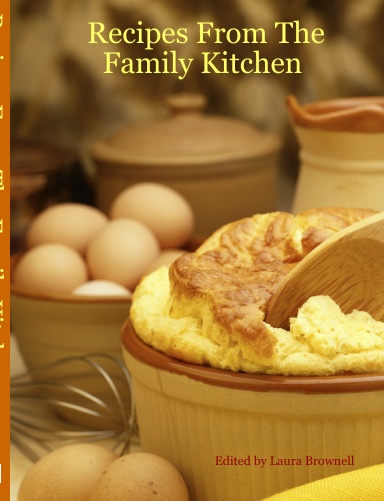 Recipes From The Family Kitchen