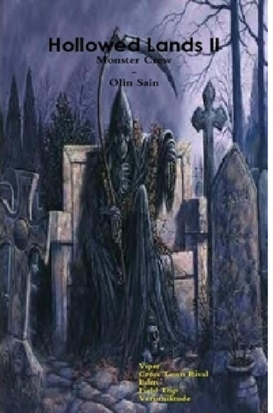 Hollowed Lands II: Monster Crew