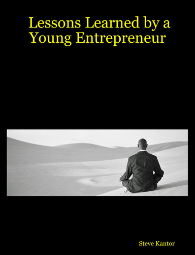 Lessons Learned by a Young Entrepreneur