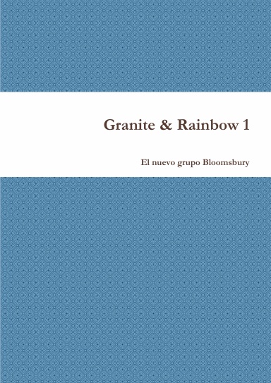 Granite & Rainbow 1