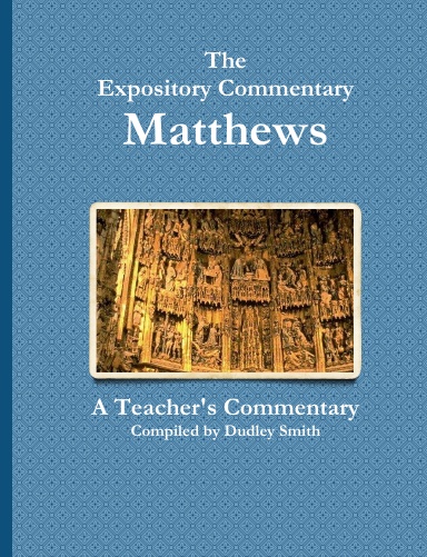 The Expository Commentary-Matthews