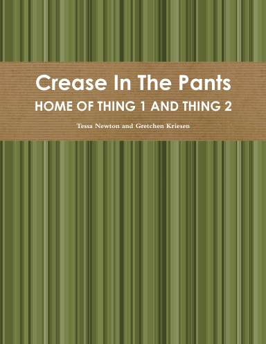 Crease In The Pants