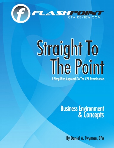 Flashpoint CPA Review - Business Environment & Concepts 2010
