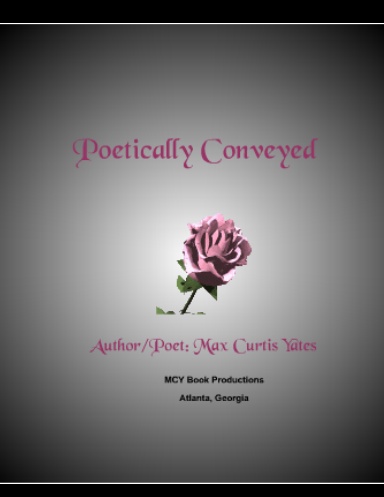 Poetically Conveyed