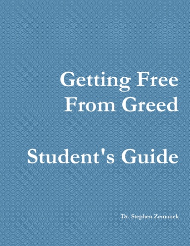Getting Free From Greed