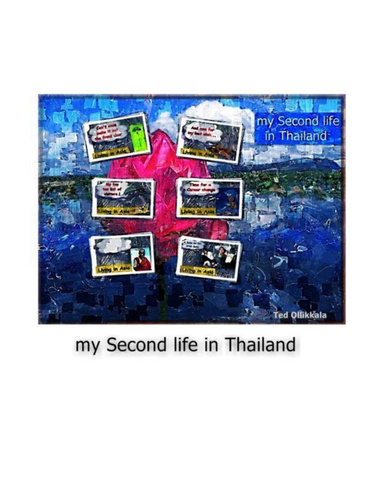 my Second life in Thailand