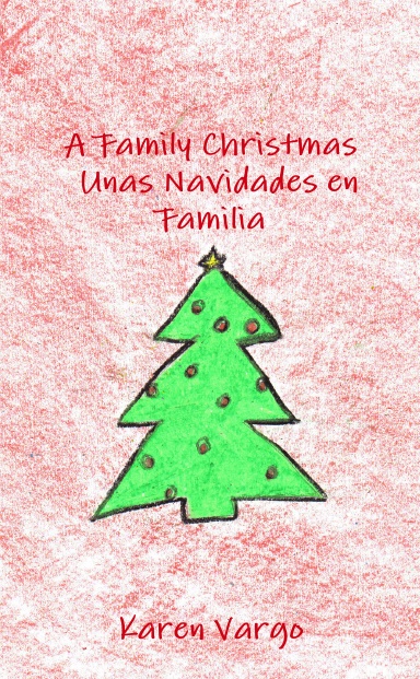 A Family Christmas / Unas Navidades en Familia