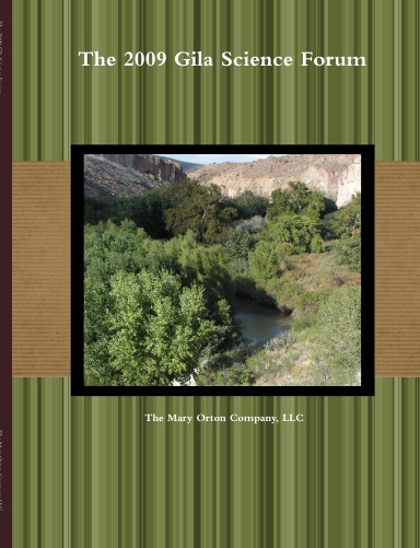 The 2009 Gila Science Forum