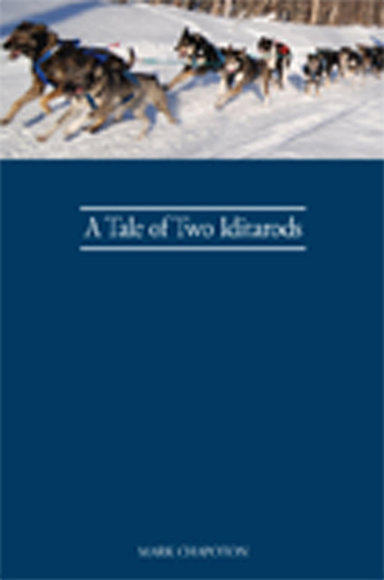 A Tale of Two Iditarods -e
