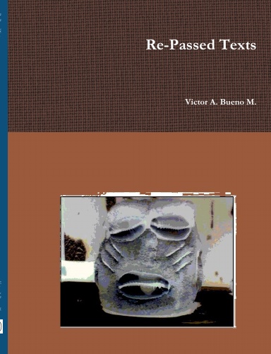 Re-Passed Texts