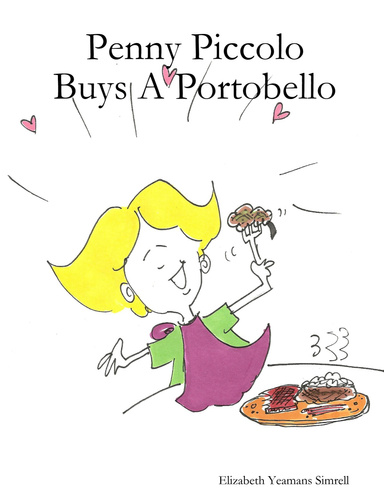 Penny Piccolo Buys A Portobello
