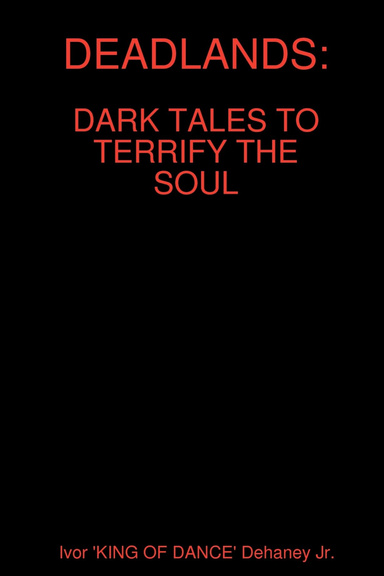 DEADLANDS: DARK TALES TO TERRIFY THE SOUL