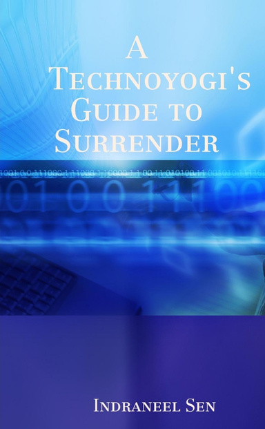 A Technoyogi's Guide to Surrender