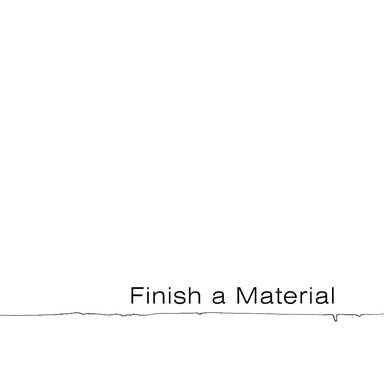 Finish a Material