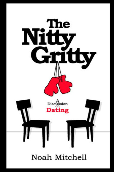 The Nitty Gritty: A Discussion on Dating Issues