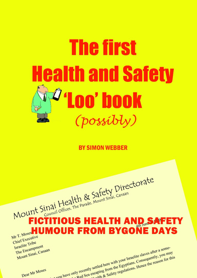 The first Health and Safety 'Loo' book (possibly)