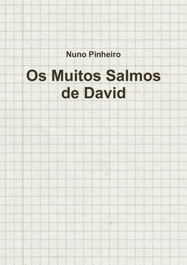 Os Muitos Salmos de David