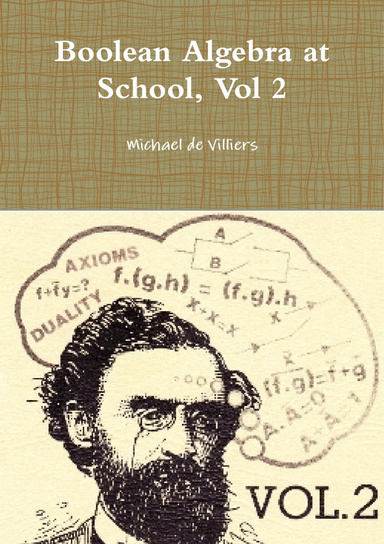 Boolean Algebra at School, Vol 2