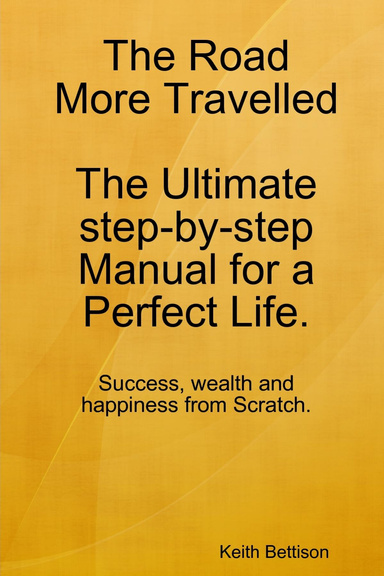 The Road More Travelled