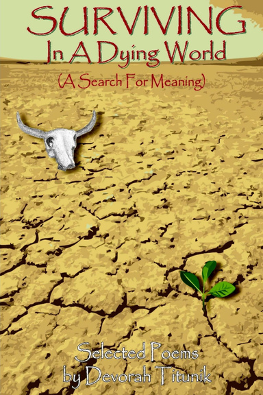 Surviving In A Dieing World