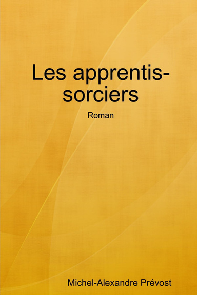 Les apprentis-sorciers