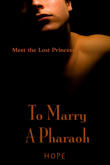 To Marry a Pharaoh