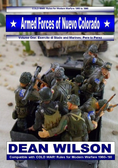 COLD WAR! Armed Forces of Nuevo Colorado