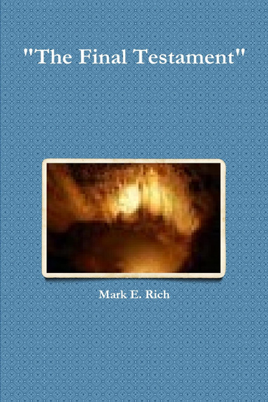 "The Final Testament"
