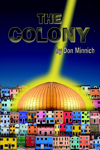 The Colony Paperback