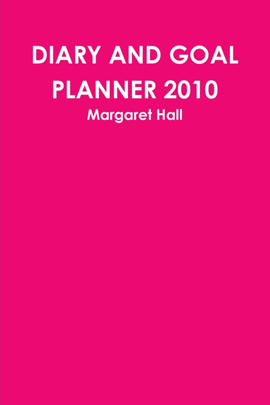 DIARY AND GOAL PLANNER 2010