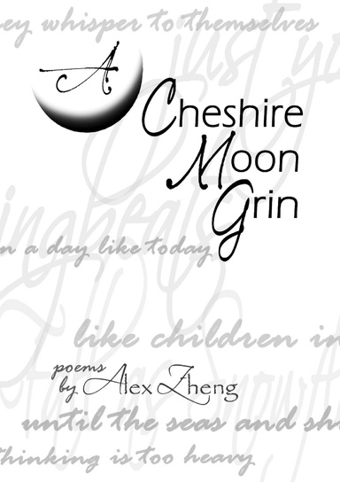 A Cheshire Moon Grin