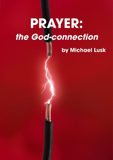 Prayer: the God-connection