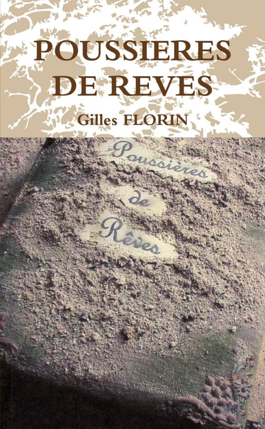 POUSSIERES DE REVES