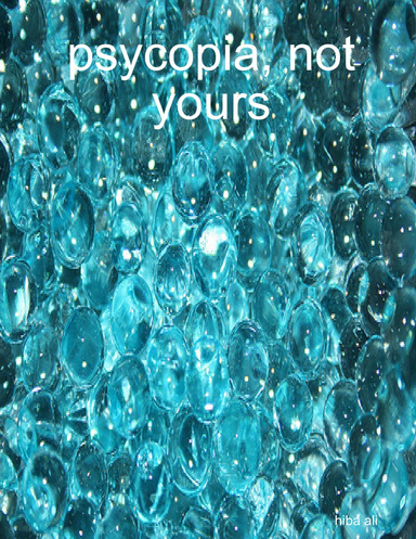 psycopia, not yours