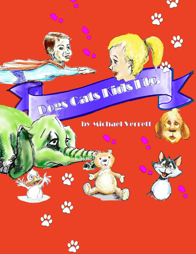 Dogs Cats Kids Etc (ebook))
