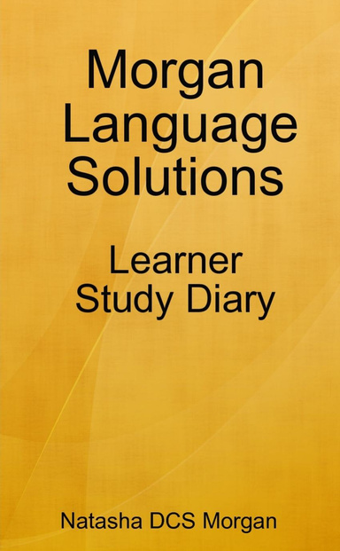 Morgan Language Solutions Learner Study Diary