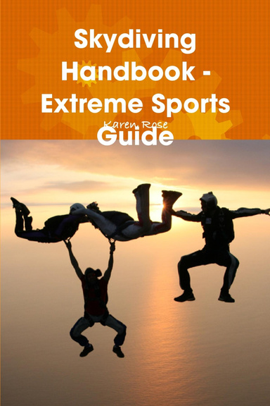 Skydiving Handbook - Extreme Sports Guide